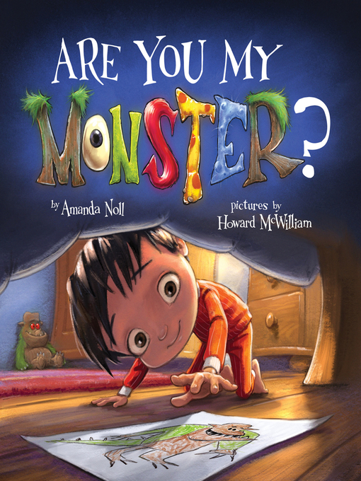 Title details for Are You My Monster? by Howard McWilliam - Available